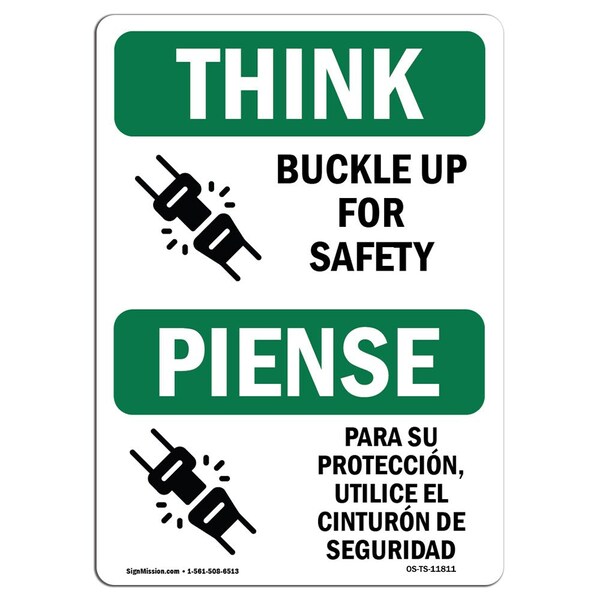 OSHA THINK Sign, Buckle Up For Bilingual, 5in X 3.5in Decal, 10PK, 3.5" W, 5" L, Landscape, PK10